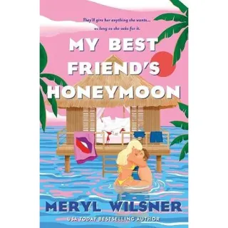 My Best Friend's Honeymoon