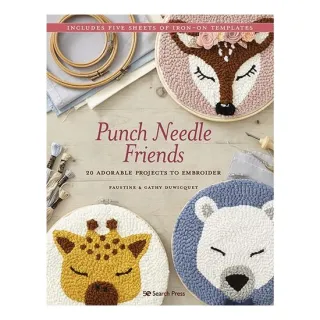Punch Needle Friends 20 Adorable Projects to Embroider