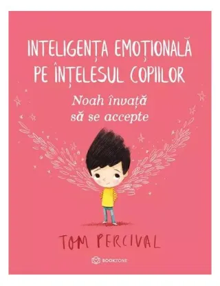 Noah învață să se accepte