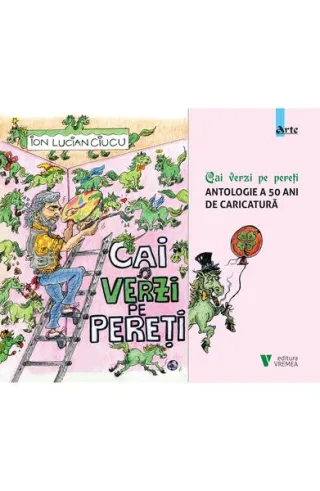 Cai verzi pe pereți
