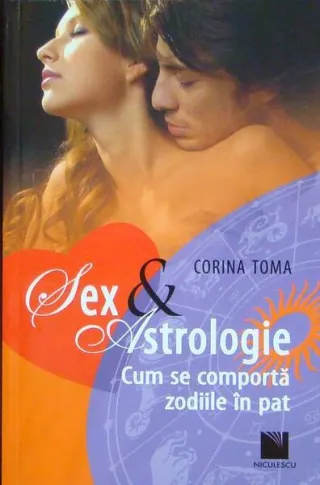 Sex & Astrologie. Cum se comportă zodiile în pat
