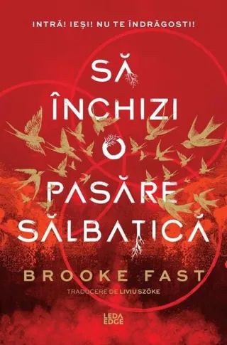 Endlock. Să închizi o pasăre sălbatică (Vol. 1)
