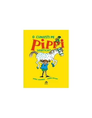 O cunoști pe Pippi Șosețica?