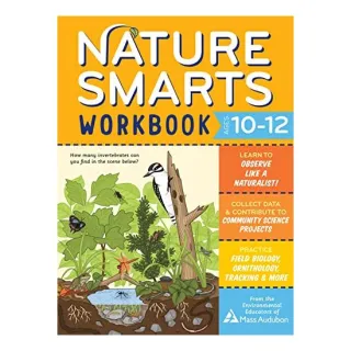 Nature Smarts Workbook, Ages 10-12