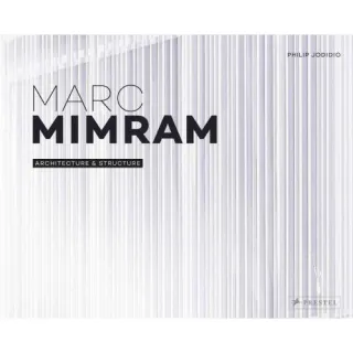 Marc Mimram: Architecture & Structure