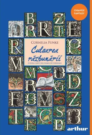 Culoarea răzbunării. Trilogia Lumea de cerneală (Vol. 4)