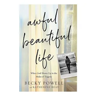 Awful Beautiful Life