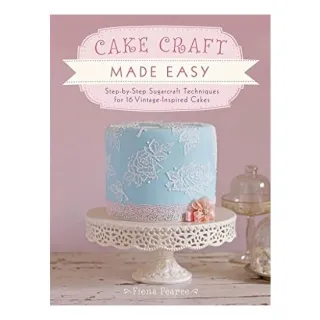 Cake Craft Made Easy