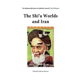 The Shiʻa Worlds and Iran
