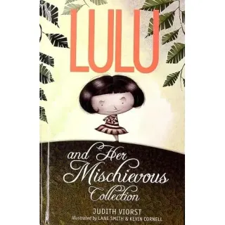 Lulu and Her Mischievous Collection