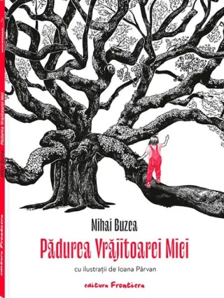 Pădurea Vrăjitoarei Mici