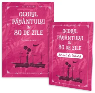 Ocolul Pământului în 80 de zile + jurnal de lectură