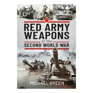 Red Army Weapons of the Second World War