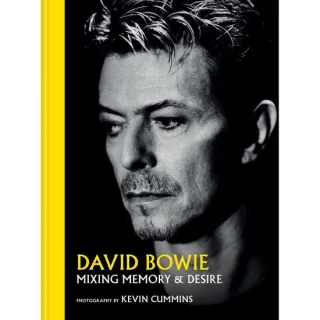 David Bowie: Mixing Memory & Desire