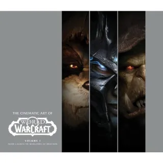 The Cinematic Art Of World Of Warcraft: Volume 1