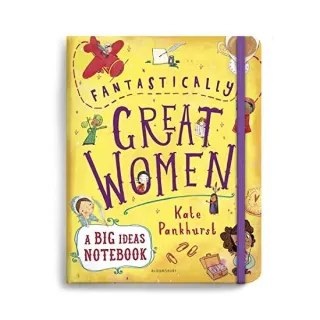 Fantastically Great Women a Big Ideas Notebook