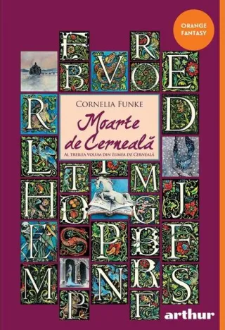 Moarte de cerneală. Trilogia Lumea de cerneală (Vol. 3)