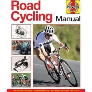 Road Cycling Manual : The complete step-by-step guide