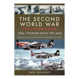 The Second World War Illustrated The Fifth Year