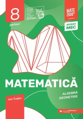 Matematică. Aritmetică, algebră, geometrie. Caiet de lucru. Clasa a VIII-a. Inițiere. Partea I