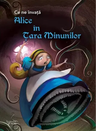 Ce ne învață Alice în Țara Minunilor