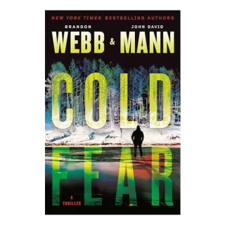 Cold Fear, Brandon Webb, John David Mann