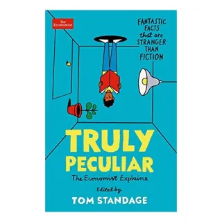 Truly Peculiar, Tom Standage