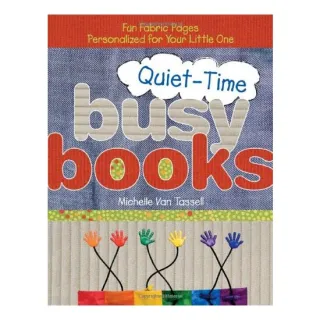 Quiet Time Busy Books
