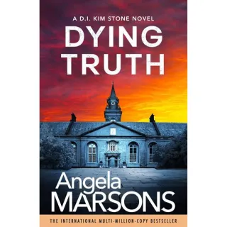 DYING TRUTH A Completely Gripping Crime Thriller
