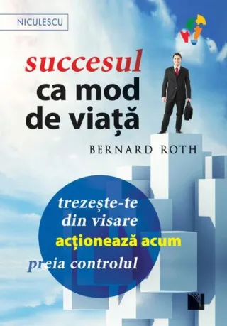 Succesul ca mod de viaţă