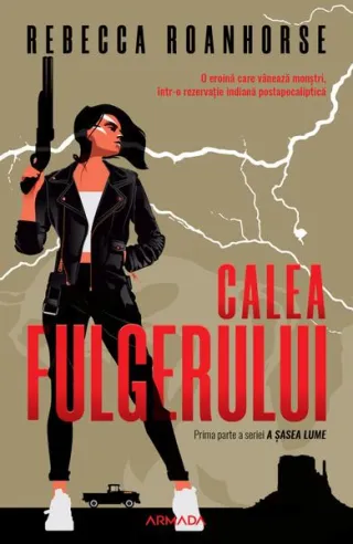 Calea fulgerului (Vol. 1)