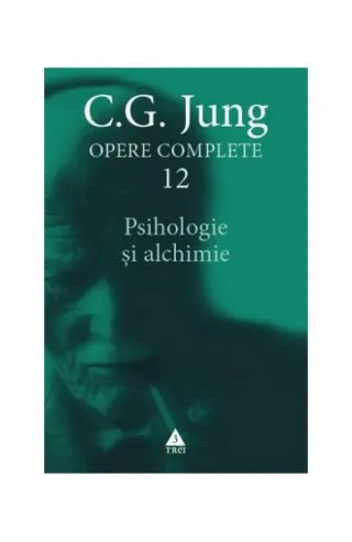 Psihologie și alchimie (Vol. 12)