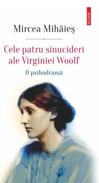 Cele patru sinucideri ale Virginiei Woolf