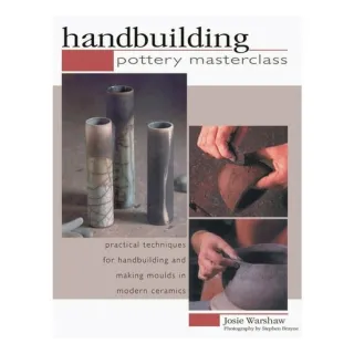 Pottery Masterclass Handbuilding