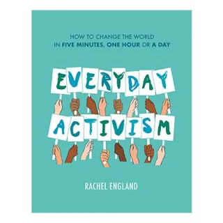 Everyday Activism