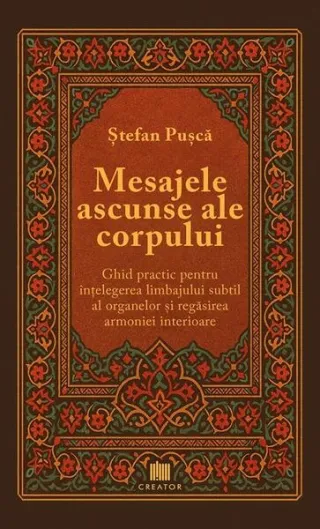 Mesajele ascunse ale corpului