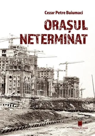 Orașul neterminat