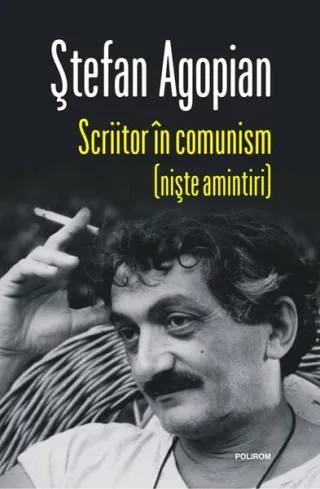 Scriitor în comunism (niște amintiri)
