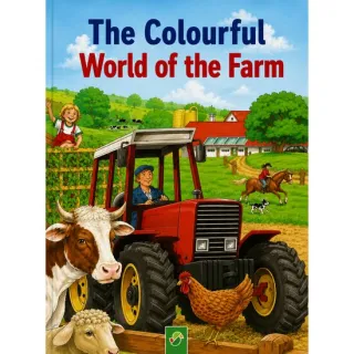 The Colorful World of the Farm