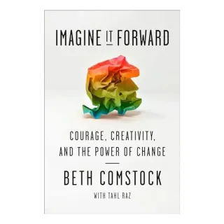 Imagine it forward, Beth Comstock