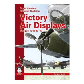 Victory Air Displays Prague 1946 1947