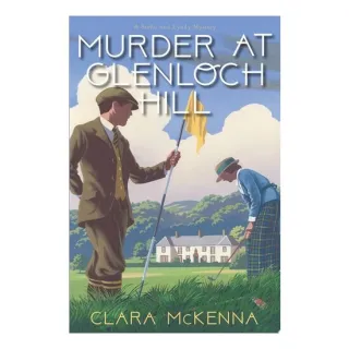 Murder at Glenloch Hill