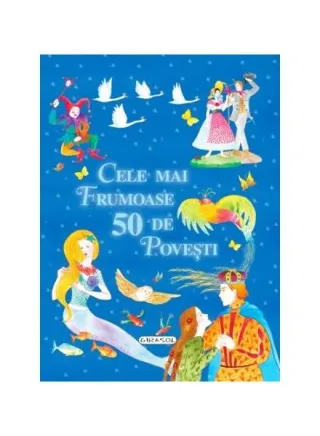 Cele mai frumoase 50 de povești