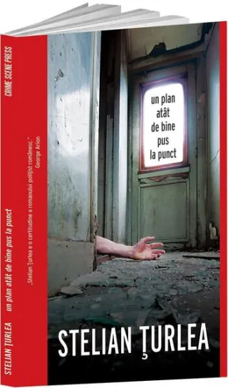 Un plan atât de bine pus la punct