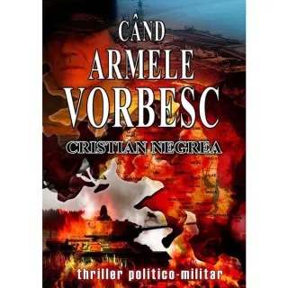 Când Armele Vorbesc