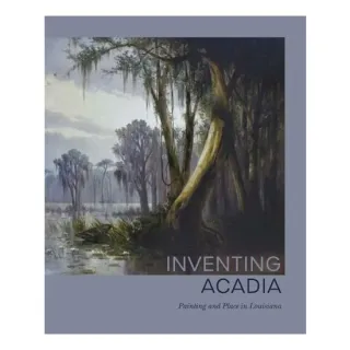 Inventing Acadia