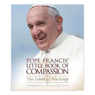 Pope Francis' Little Book of Compassion