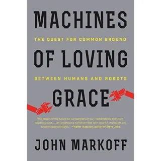 Machines of Loving Grace