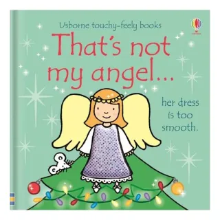 Thats Not My Angel
