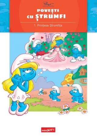 Povești cu ștrumfi. Prințesa ștrumfiță (Vol. 1)